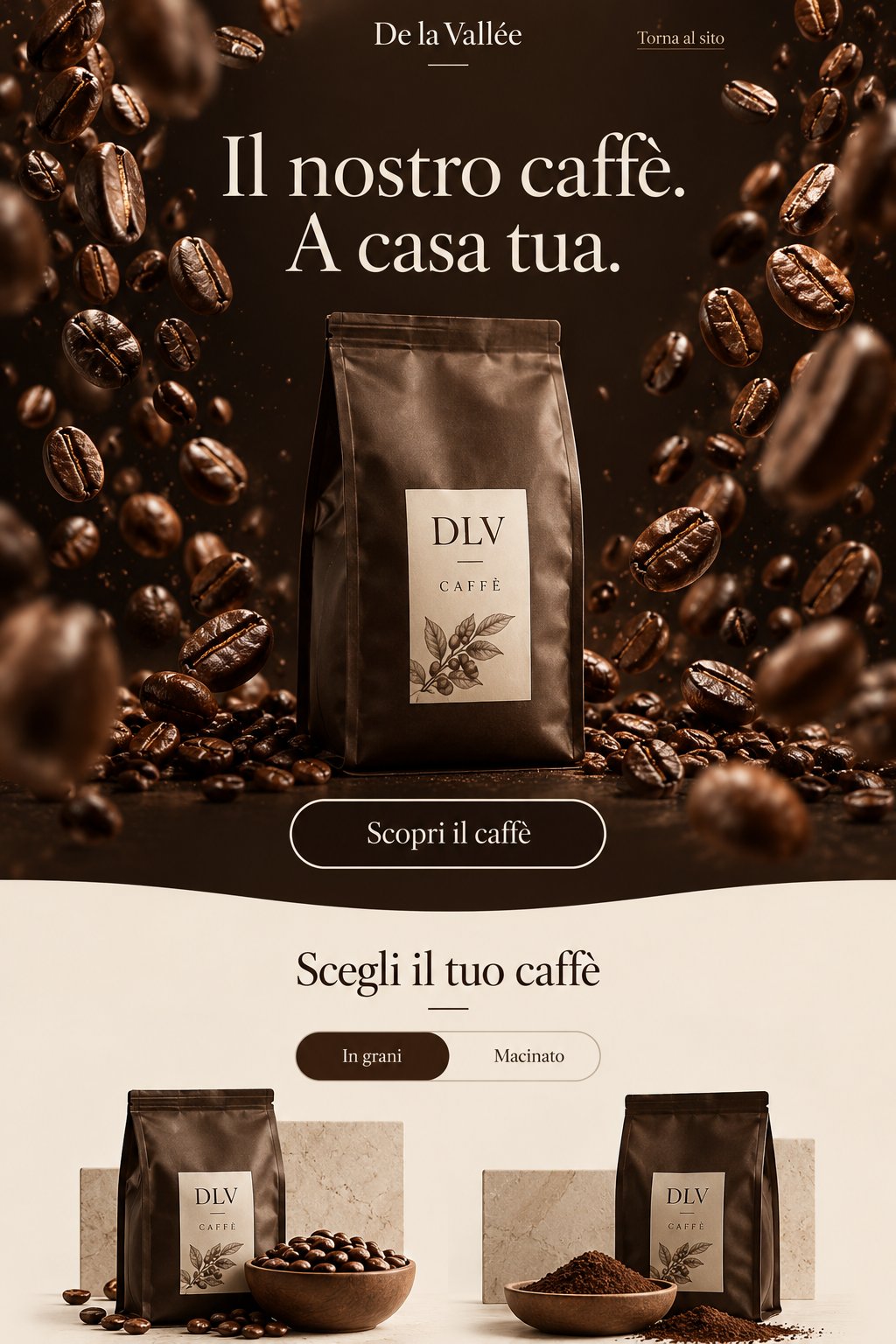 De la Vallée. Il nostro caffè. A casa tua. Confezione dimostrativa circondata da chicchi di caffè.